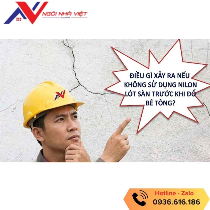 Hậu quả gì khi không sử dụng nilon lót sàn trước khi đổ bê tông? Hậu quả gì khi không sử dụng nilon lót sàn trước khi đổ bê tông?