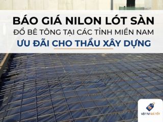 Báo giá nilon lót sàn ở miền nam