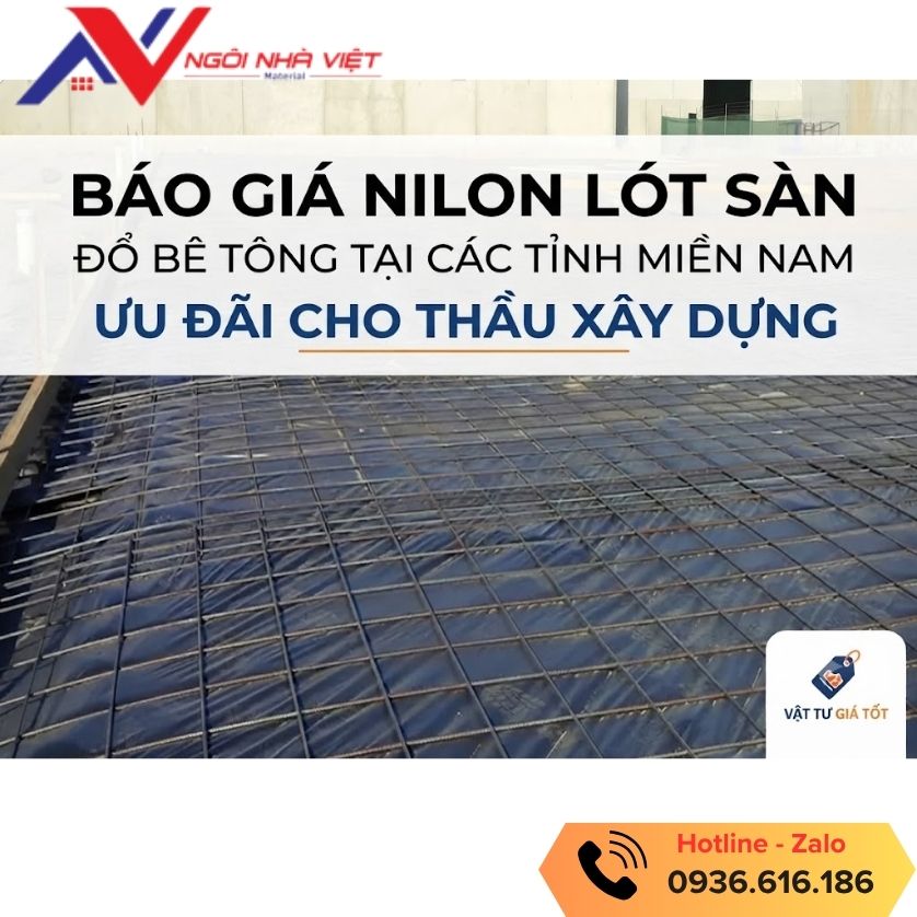 Vật tư giá tốt báo giá nilon lót sàn ở miền Nam Vật tư giá tốt báo giá nilon lót sàn ở miền Nam