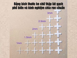 Bảng kích thước ke chữ thập lát gạch