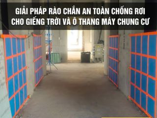 Giải pháp rào chắn an toàn chống rơi cho giếng trời và ô thang máy