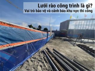 Lưới rào công trình là gì